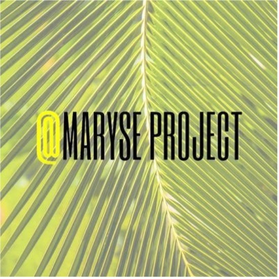 Maryse Project